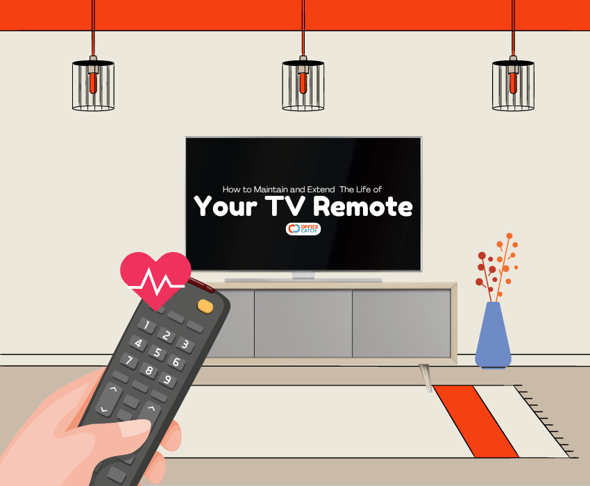 How to Keep and Extend the Life of Your TV Remote - Office Catch