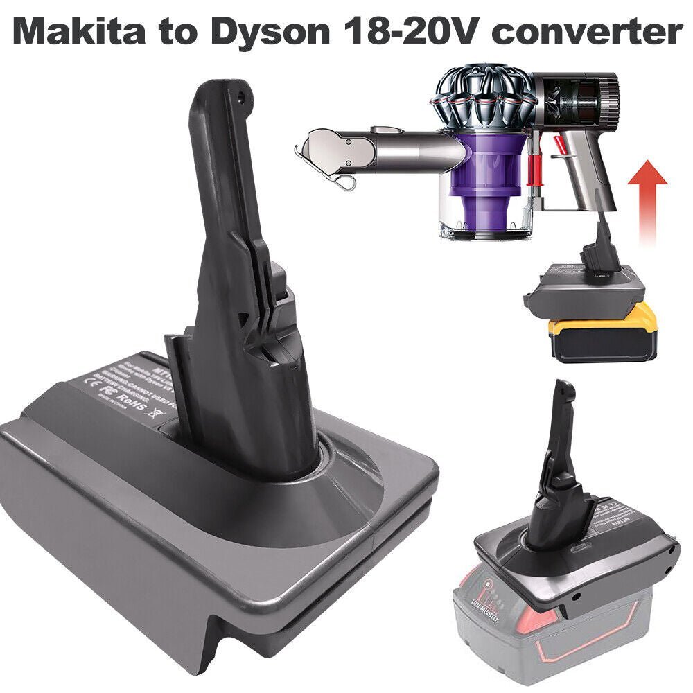 18V Makita Battery Converter For V6 Dyson Vacuum Cleaner - Office Catch